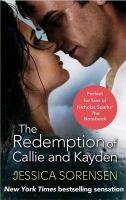 The Redemption of Callie and Kayden - Sorensen Jessica