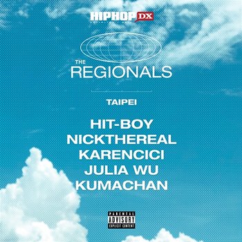 The Regionals: Taipei - Hit-Boy & asiatic.wav feat. Julia Wu, Karencici, Kumachan, NICKTHEREAL