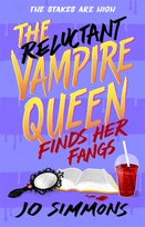 The Reluctant Vampire Queen Finds Her Fangs (The Reluctant Vampire Queen 3) Simmons Jo