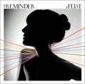 The Reminder - Feist