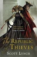 The Republic of Thieves - Lynch Scott