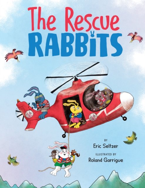 Picture Book Seven Rescue Rabbit The Rescue Rabbits - Eric Seltzer | Książka w Empik