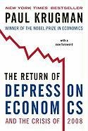 The Return of Depression Economics And The Crisis Of 2008 - Krugman Paul