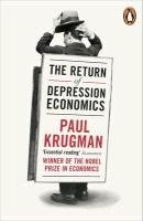 The Return of Depression Economics - Krugman Paul
