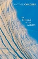 The Riddle of the Sands - Childers Erskine