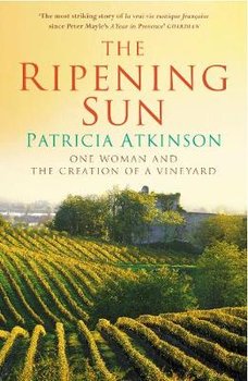 The Ripening Sun - Atkinson Patricia