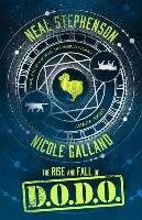 The Rise And Fall Of D.O.D.O. (Dodo) Stephenson Neal, Galland Nicole