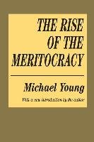 The Rise of the Meritocracy Young Michael