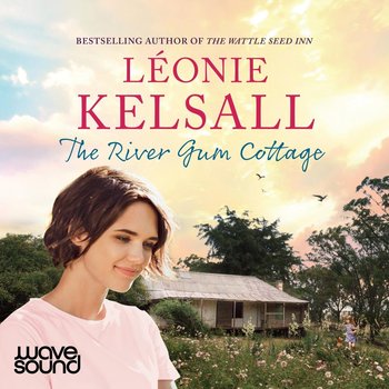 The River Gum Cottage - Léonie Kelsall