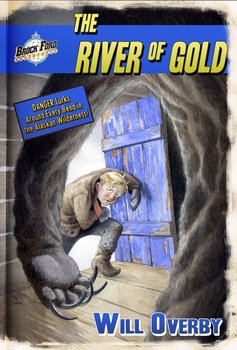 The River of Gold - Will Overby