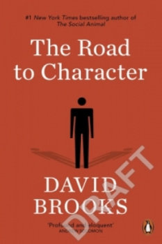 The Road to Character - Brooks David