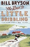 The Road to Little Dribbling Bryson Bill