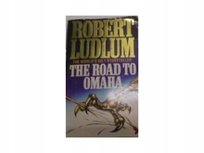 THE ROAD TO OMAHA Ludlum Robert