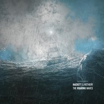 The Roaring Waves Rothery Steve, Hackett Steve