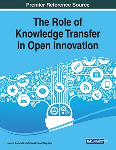 The Role of Knowledge Transfer in Open Innovation - Opracowanie ...