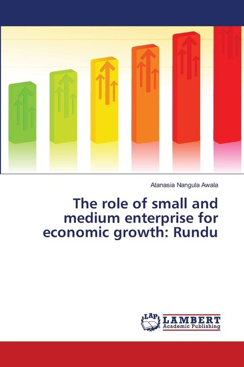 The role of small and medium enterprise for economic growth - Awala ...
