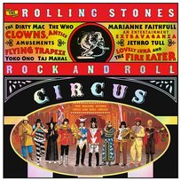 The Rolling Stones Rock And Roll Circus The Rolling Stones