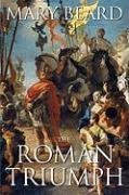 The Roman Triumph Beard Mary