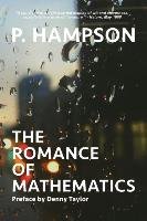The Romance of Mathematics - Hampson P. | Książka w Empik