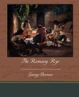 The Romany Rye - Borrow George