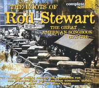 The Roots Of Rod Stewart (The Great American Songbook (1927-1944) Holiday Billie, Nat King Cole, Glenn Miller & His Orchestra