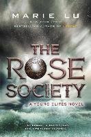 The Rose Society Lu Marie