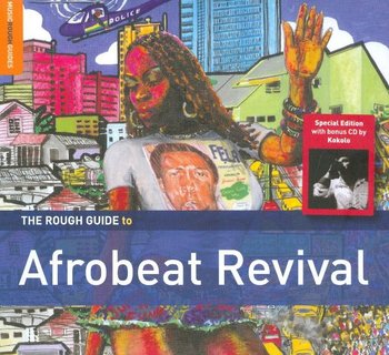The Rough Guide To Afrobeat Revival + bonus CD by Kokolo - Kokolo