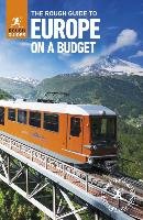 The Rough Guide to Europe on a Budget Apa Publications Ltd.