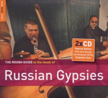 The Rough Guide To The Music Of Russian Gypsies - Kolpakov Duo