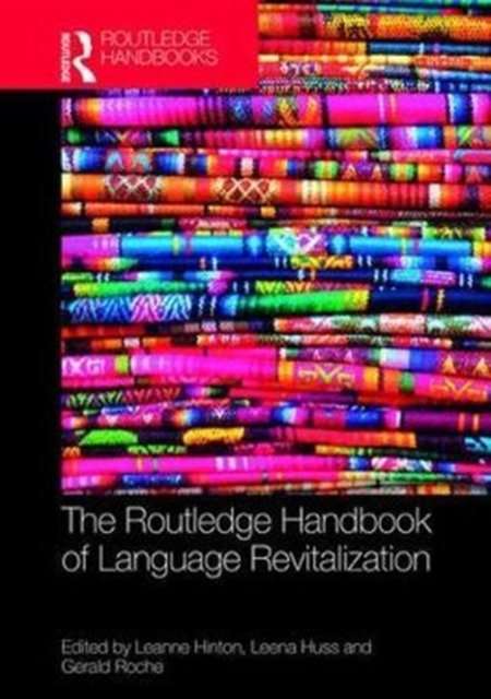 The Routledge Handbook of Language Revitalization - Opracowanie ...