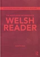 The Routledge Intermediate Welsh Reader - King Gareth