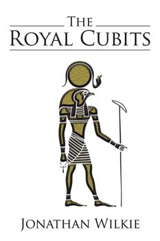 The Royal Cubits - Wilkie Jonathan