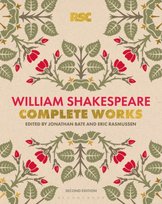The RSC Shakespeare: The Complete Works Shakespeare William