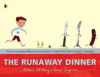 The Runaway Dinner - Ahlberg Allan