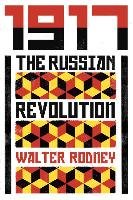 The Russian Revolution - Rodney Walter