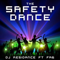 The Safety Dance [feat. Fab] DJ Residance