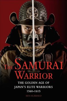 The Samurai Warrior - Hubbard Ben