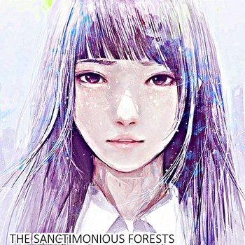 The Sanctimonious Forests - Lancer Lashell