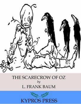 The Scarecrow of Oz - Baum Frank