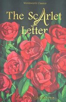 The Scarlet Letter. Wordsworth Classics Nathaniel Hawthorne