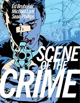 The Scene of the Crime - Brubaker Ed