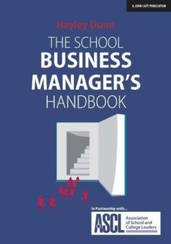 The School Business Managers Handbook - Hayley Dunn