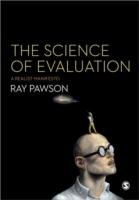 The Science of Evaluation - Pawson Ray
