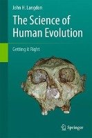 The Science of Human Evolution - Langdon John H.