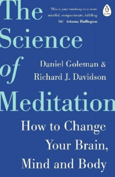 The Science of Meditation - Goleman Daniel