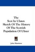 The Scot In Ulster - Harrison John