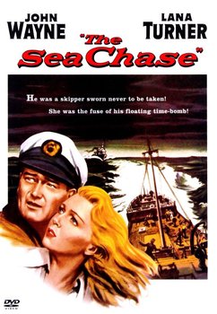 The Sea Chase - Farrow John