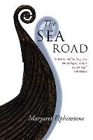 The Sea Road Elphinstone Margaret