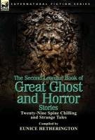 The Second Leonaur Book of Great Ghost and Horror Stories - Hetherington Eunice