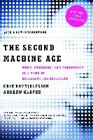 The Second Machine Age Brynjolfsson Erik, Mcafee Andrew